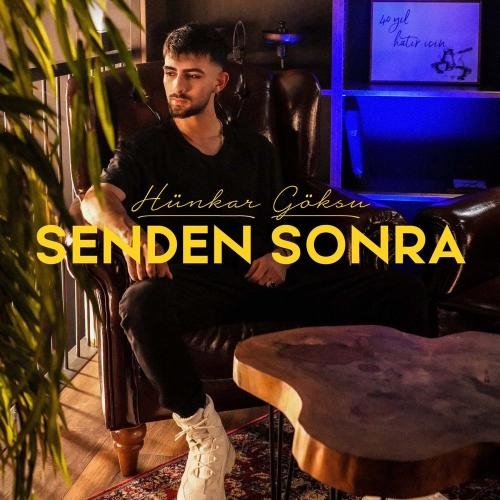 Senden Sonra - Hünkar Göksu