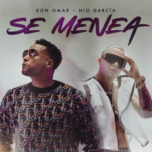 Se Menea - Don Omar feat. Nio Garcia