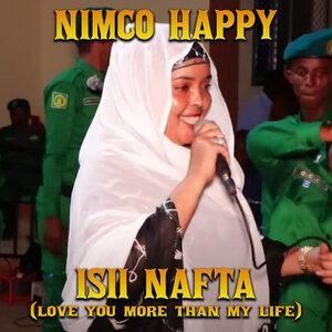 Isii Nafta (Love You More Than My Life) - Nimco Happy