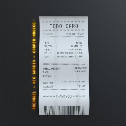 Todo Caro - Arcangel feat. Nio Garcia & Casper Magico