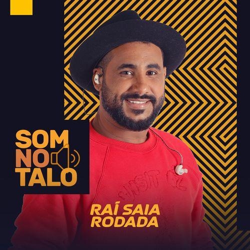 Tapão Na Raba - Raí Saia Rodada