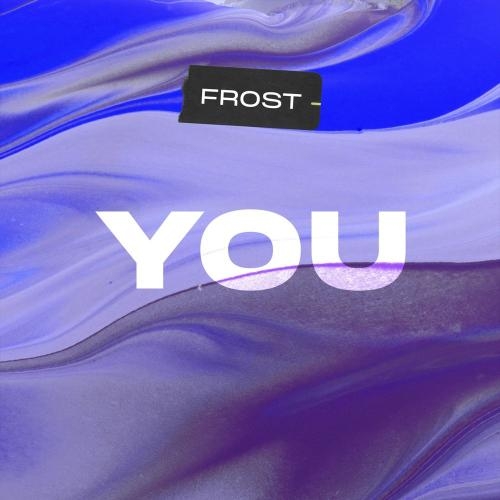 You - Frost