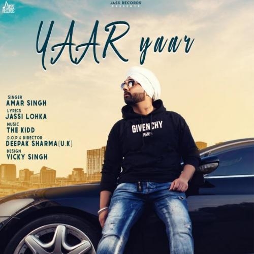 Yaar Yaar - Amar Singh