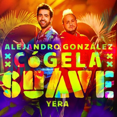 Cogela Suave - Alejandro Gonzalez & Yera