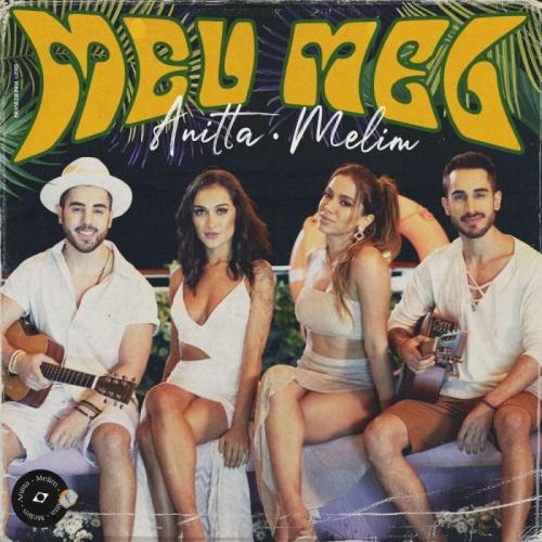 Meu Mel - Anitta & Melim