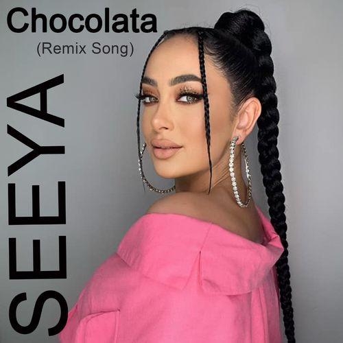 Chocolata (Remix Song) - SeeYa