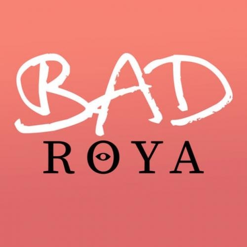 Bad - Roya