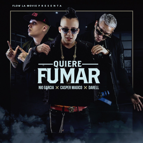 Quiere Fumar - Casper Magico & Nio Garcia & Darell