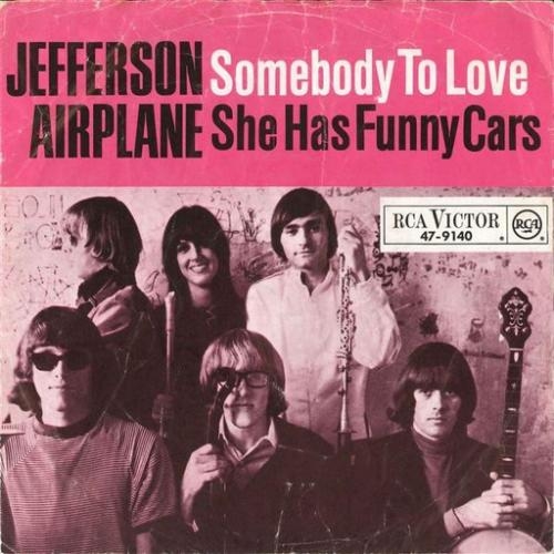 Somebody to Love - Jefferson Airplane