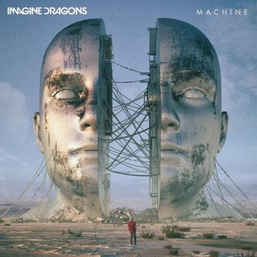 Machine - Imagine Dragons