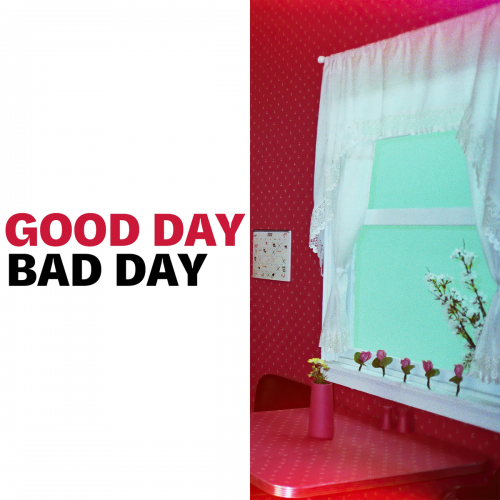 Good Day Bad Day - Elohim