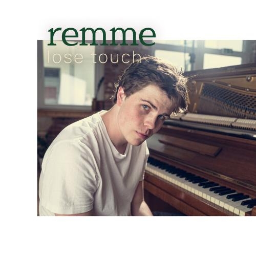 Lose Touch - Remme