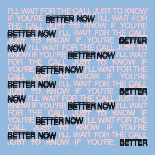 Better Now - Oh Wonder