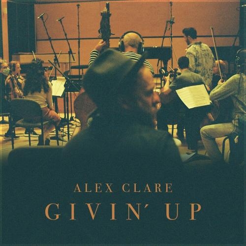 Givin Up - Alex Clare