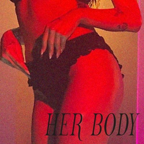 Her Body - Nasty Cherry