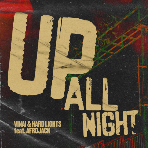 Up All Night - Vinai