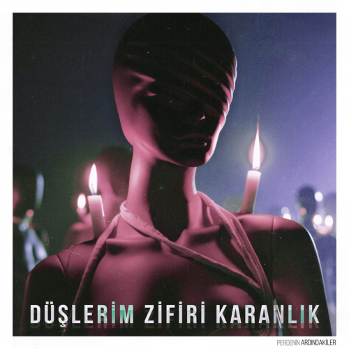 Düşlerim Zifiri Karanlık - Perdenin Ardındakiler