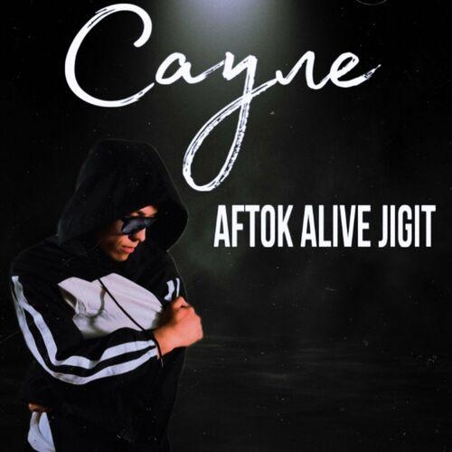 Сауле - AFTOK, Alive, Jigit