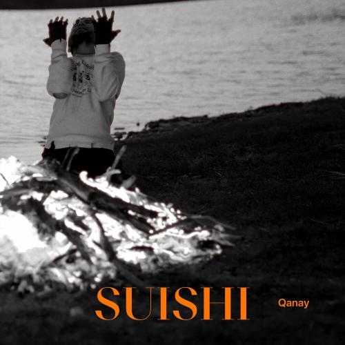 SUISHI - Qanay