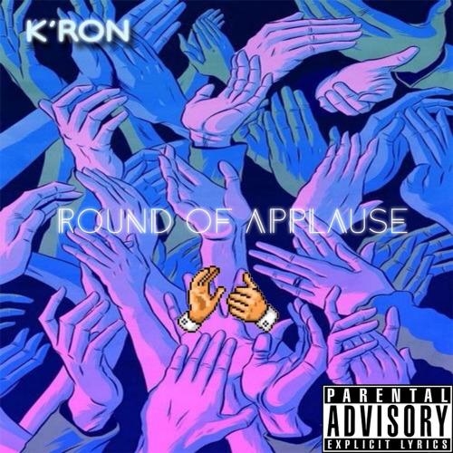 Round of Applause - K'ron