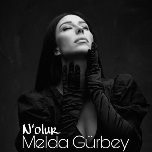 N'olur - Melda Gürbey