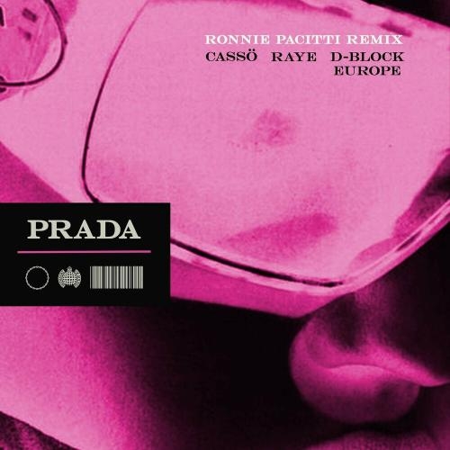 Prada (Sped Up) - Casso feat. Raye & D-Block Europe