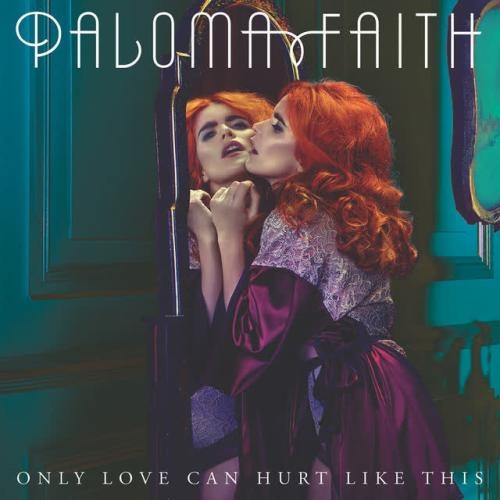 Only Love Can Hurt Like This (Sped Up) - Paloma Faith