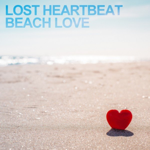 Beach Love - Lost Heartbeat