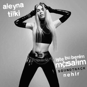 Nehir - Aleyna Tilki