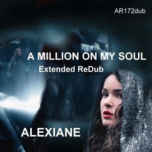 A Million on My Soul - Alexiane