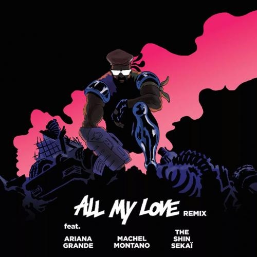 All My Love - Major Lazer feat. Ariana Grande