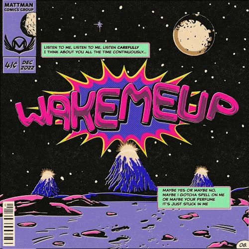 Wakemeup - Matteo