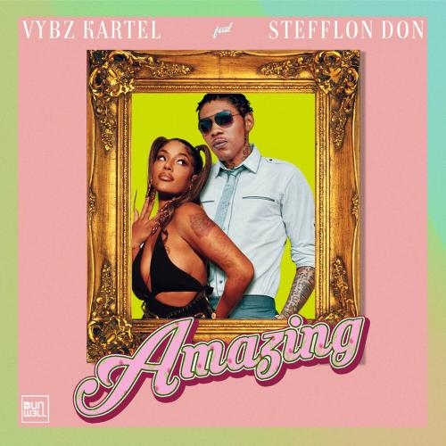 Amazing - Vybz Kartel feat. Stefflon Don