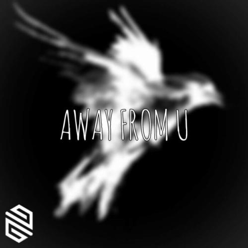 Away from U - GGEZ