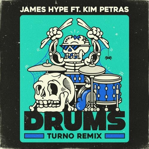 Drums (Turno Remix) - James Hype feat. Kim Petras