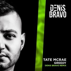 greedy (Denis Bravo Radio Edit) - Tate McRae