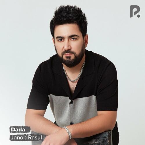 Dada - Janob Rasul