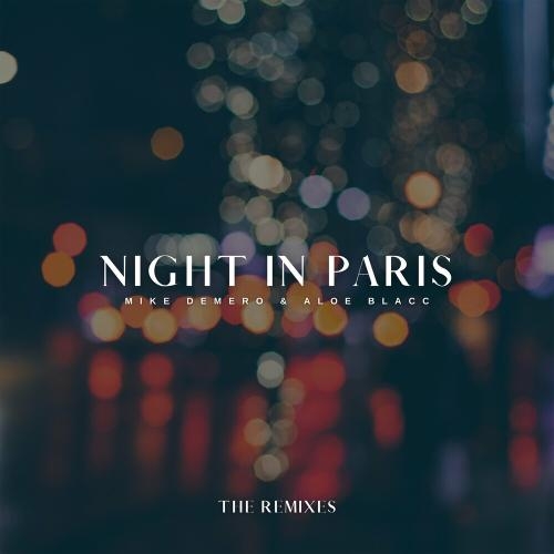 Night In Paris (The Second Level Remix) - Mike Demero feat. Aloe Blacc