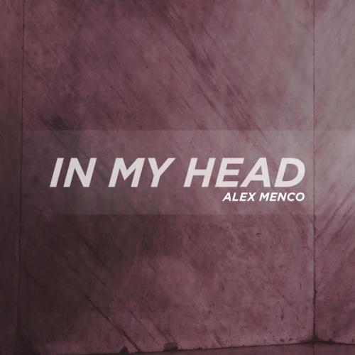 In My Head - Alex Menco