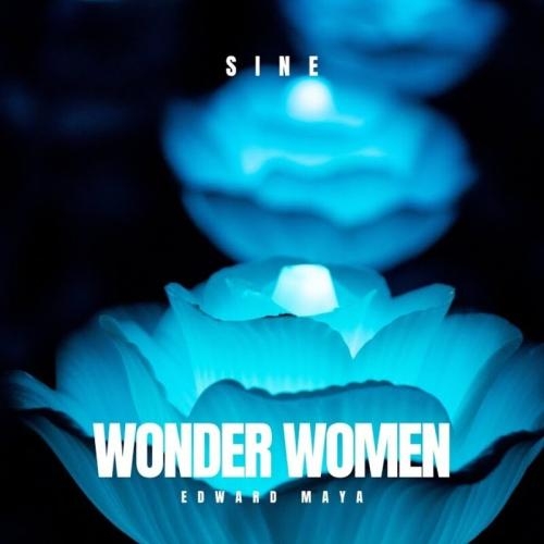 Wonder Women (Sine) - Edward Maya