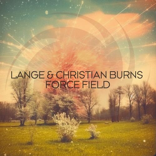 Force Field - Lange feat. Christian Burns