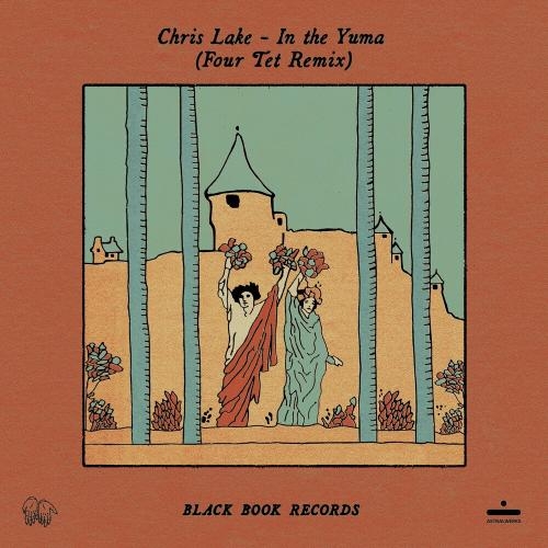 In The Yuma (Four Tet Remix) - Chris Lake feat. Aatig