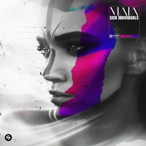 Maia - Sick Individuals