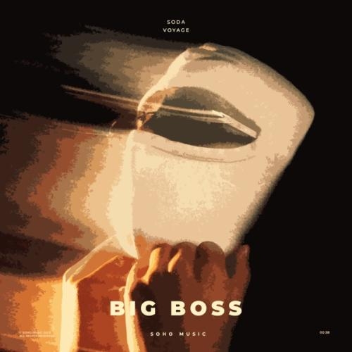 Big Boss - Soda & Voyage