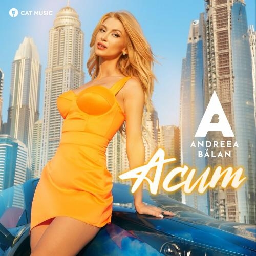 Acum - Andreea Balan