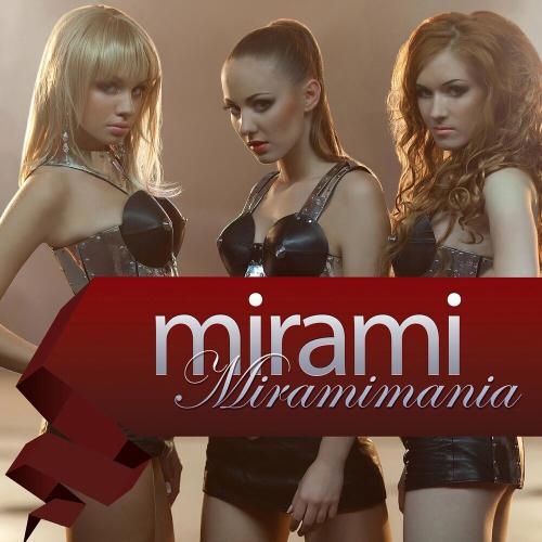 Miramimania (Ukrainian Radio Version) - Mirami