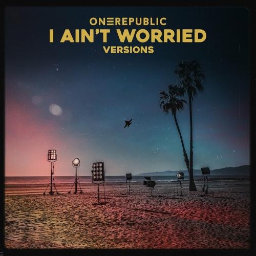 I Ain't Worried (Live From The Mtv Emas) - Onerepublic