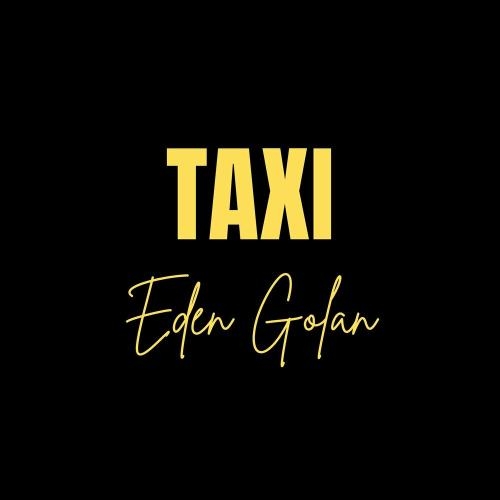 Taxi - Eden Golan