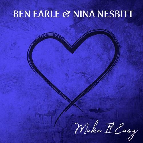 Make It Easy - Ben Earle feat. Nina Nesbitt