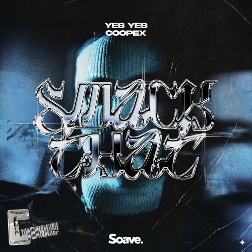 Smack That - Yes Yes & Coopex